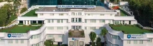 Nanavati Max Super Speciality Hospital